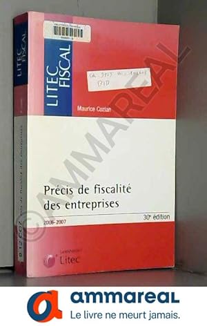 Image du vendeur pour Prcis de fiscalit des entreprises : Edition 2006-2007 (ancienne dition) mis en vente par Ammareal