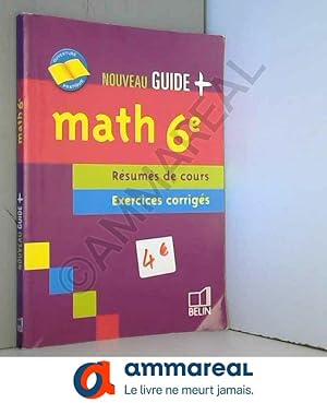 Image du vendeur pour Math 6e : Rsums de cours, exercices corrigs mis en vente par Ammareal