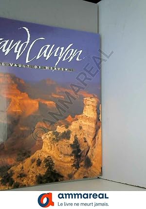 Seller image for Grand Canyon: The Vault of Heaven for sale by Ammareal