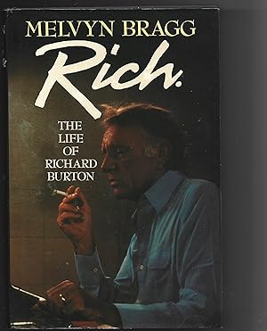 Rich. The Life of Richard Burton