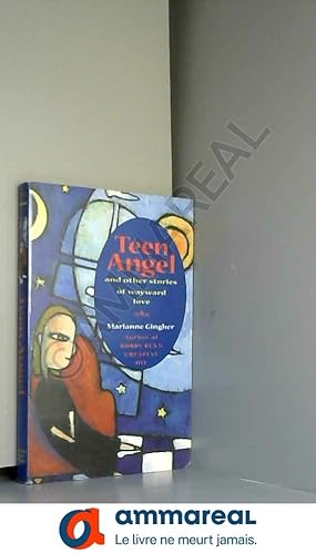 Bild des Verkufers fr Teen Angel: Other Stories of Wayward Love zum Verkauf von Ammareal