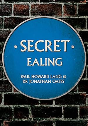 Bild des Verkufers fr Secret Ealing by Lang, Howard, Oates, Jonathan [Paperback ] zum Verkauf von booksXpress