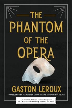 Seller image for The Phantom of the Opera (The Haunted Library) by Leroux, Gaston [Paperback ] for sale by booksXpress