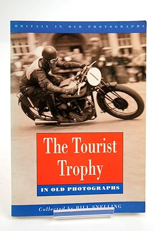 Image du vendeur pour THE TOURIST TROPHY IN OLD PHOTOGRAPHS mis en vente par Stella & Rose's Books, PBFA