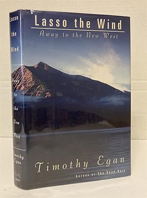 Seller image for Lasso the Wind: Away to the New West for sale by Peninsula Books