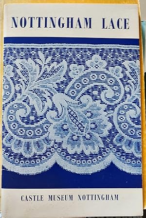 Seller image for Machine Made Lace In Nottingham in the 18th and 19th century for sale by Shore Books