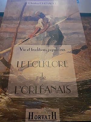 le folklore de l'orléanais