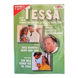 TESSA - 3 NEUE ROMANE AUS DER WELT IN WEISS IN EINEM BAND.