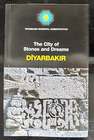 Imagen del vendedor de The City of Stones and Dreams Diyarbakir a la venta por Shore Books