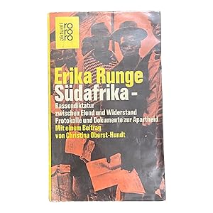 Image du vendeur pour SDAFRIKA, RASSENDIKTATUR ZWISCHEN ELEND UND WIDERSTAND. PROTOKOLLE UND DOKUMENTE ZUR APARTHEID. mis en vente par Nostalgie Salzburg