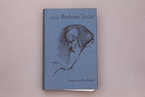 Bild des Verkufers fr BRAHMS-TEXTE. Smtliche von Johannes Brahms vertonten und bearbeiteten Texte zum Verkauf von INFINIBU KG