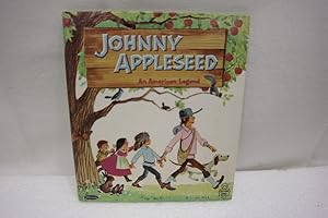 Johnny Appleseed - An American Legend