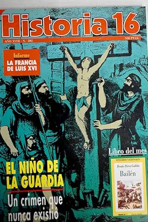 Bild des Verkufers fr Historia 16, Ao 1993, n 202:: Jueces para la paz: la Corte Permanente de Justicia Internacional, el Tribunal de la Haya; Telata de Isbua; La infanta Eulalia de Borbn en la Exposicin Universal de Chicago; El ltimo combate del Revenge: batalla naval de las Azores, la muerte de Grenbille; Un crimen sin cadver: el Santo Nio de La Guardia; La Francia de Luis XVI: el rey y su corte; La Francia de Luis XVI: la quiebra de la Monarqua Absoluta; La Francia de Luis XVI: la marea revolucionaria; La Francia de Luis XVI: sociedad y cultura; Retazos de vida cotidiana en los papiros griegos; El Camino de Santiago: por tierras de Navarra y La Rioja; Cronistas medievales: el cronista Arib b. Sa id zum Verkauf von Alcan Libros