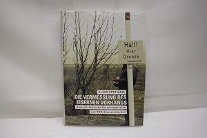 Bild des Verkufers fr Die Vermessung des eisernen Vorhangs Deutsch-deutsche Grenzkommission und DDR-Staatssicherheit. (= Lebensformen, Hrsg. Ulrich Beer, Bd. 56). zum Verkauf von Antiquariat Wilder - Preise inkl. MwSt.