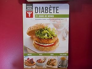 Diabète : 21 jours de menus