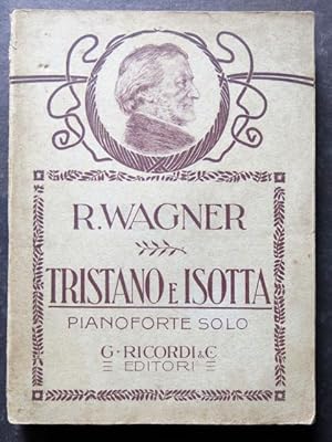 Tristano e Isotta. L'oro del Reno. Opera in tre atti.