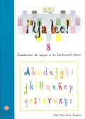 Seller image for Ya leo! 8 Cuadernos de apoyo a la lecto-escritura Silabas directas: r(suave)-g/gu-f-x for sale by Espacio Logopdico
