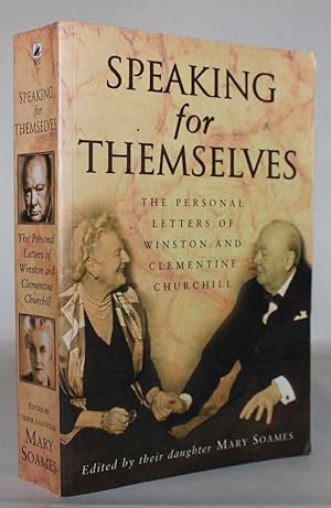 Seller image for Speaking For Themselves: The Personal Letters of Winston and Clementine Churchill for sale by H4o Books