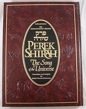 Seller image for Perek Shirah - The Song of the Universe (Artscroll) for sale by Baltimore's Best Books