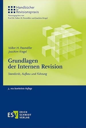 Seller image for Grundlagen der Internen Revision : Standards, Aufbau und Fhrung for sale by AHA-BUCH GmbH