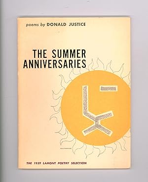The Summer Anniversaries, Poems by Donald Justice 1959 First Edition, So Stated. Paperback Format...