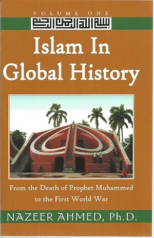 Bild des Verkufers fr Islam In Global History, Volume One zum Verkauf von The Book Junction