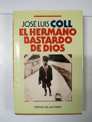 Imagen del vendedor de El hermano bastardo de Dios a la venta por Libros Ambig