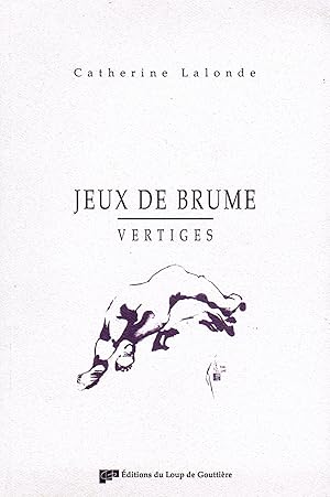 Image du vendeur pour Jeux de Brume - Vertiges mis en vente par Librairie Alain Pons