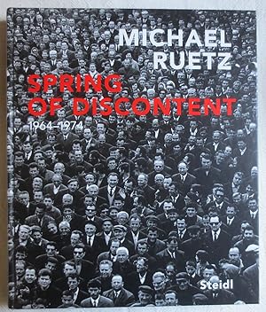 Spring of discontent : 1964 - 1974