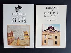 Through the Opera Glass : A Chronological Register of Opera Performed in South Australia, 1836 to...