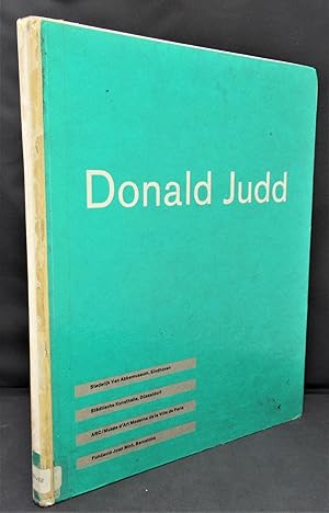 Donald Judd. 1987 / 1988. Stedelijk Van Abbemuseum, Eindhoven. Städtische Kunsthalle, Düsseldorf....