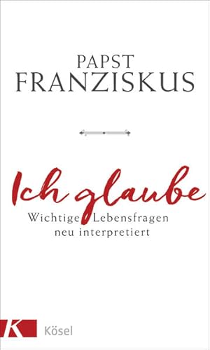 Seller image for Ich glaube Wichtige Lebensfragen neu interpretiert for sale by primatexxt Buchversand