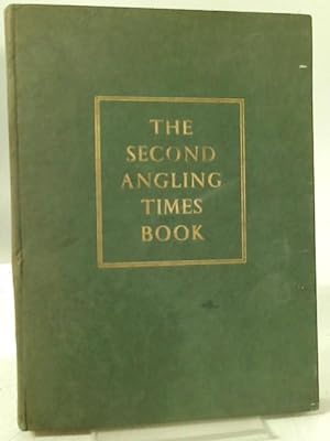 Bild des Verkufers fr The Second Angling Times Book zum Verkauf von World of Rare Books