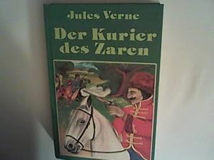 Bild des Verkufers fr Jules Verne: Der Kurier des Zaren zum Verkauf von ANTIQUARIAT FRDEBUCH Inh.Michael Simon