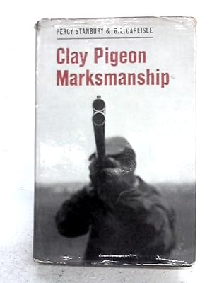 Seller image for Clay Pigeon Marksmanship for sale by World of Rare Books