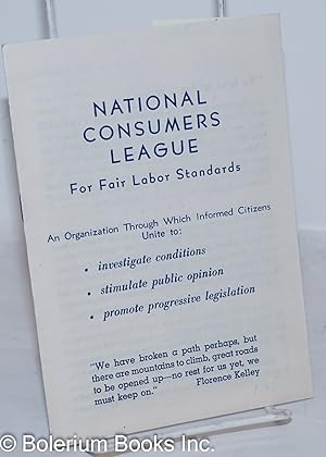 National Consumers League for fair labor standards