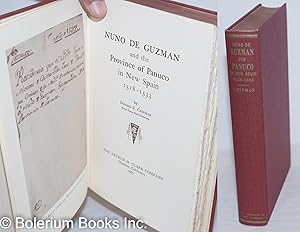 Imagen del vendedor de Nuno de Guzman and the province of Panuco in New Spain 1518-1533 a la venta por Bolerium Books Inc.