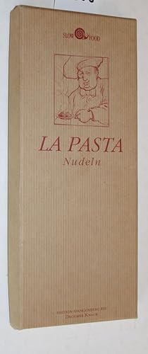 Bild des Verkufers fr La Pasta - Nudeln. Von Tagliatelle, Gnocchi und anderen Teigwaren. zum Verkauf von Versandantiquariat Kerstin Daras