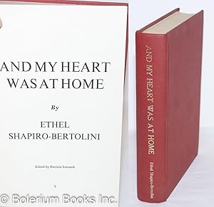 Seller image for And my heart was at home Edited by Patricia Leonard for sale by Bolerium Books Inc.