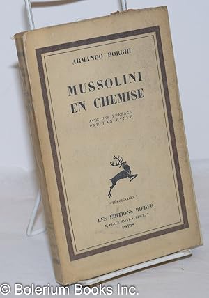 Mussolini en Chemise