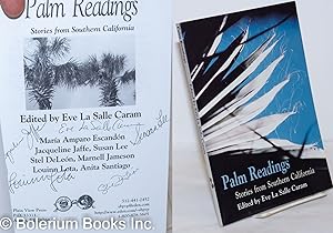 Image du vendeur pour Palm Readings: Stories from Southern California mis en vente par Bolerium Books Inc.