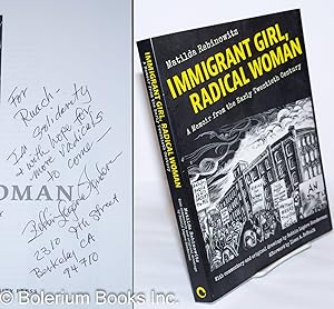 Imagen del vendedor de Immigrant Girl, Radical Woman: A Memoir from the Early Twentieth Century a la venta por Bolerium Books Inc.