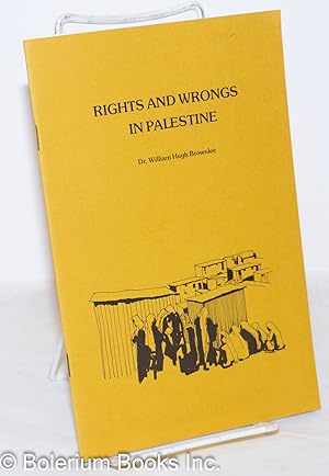 Rights and Wrongs on Palestine