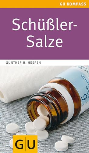 Schüßler-Salze (GU Kompass Gesundheit)