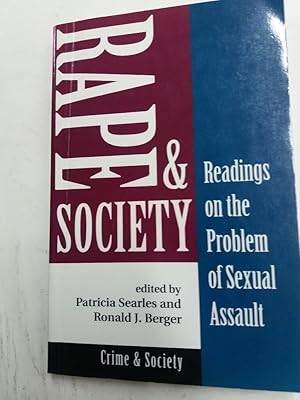 Bild des Verk�ufers f�r Rape and Society. Readings on the Problem of Sexual Assault. zum Verkauf von Plurabelle Books Ltd