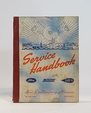 Imagen del vendedor de Ford Service Handbook: Ford, Mercury, Lincoln Zephyr V-12 a la venta por Karol Krysik Books ABAC/ILAB, IOBA, PBFA