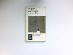 Bild des Verkufers fr Technik des Lebendigen : Methoden d. Kybernetik. zum Verkauf von Antiquariat Buchhandel Daniel Viertel