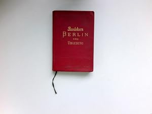 Berlin und Umgebung. Handbuch für Reisende.