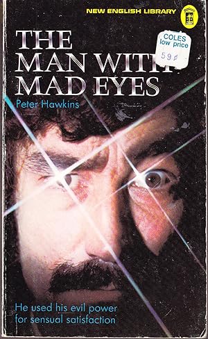 The Man with Mad Eyes