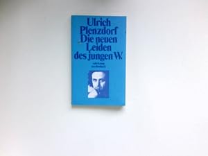 Bild des Verkufers fr Die neuen Leiden des jungen W. : Suhrkamp-Taschenbcher ; 300. zum Verkauf von Antiquariat Buchhandel Daniel Viertel